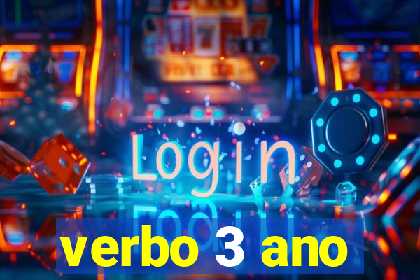 verbo 3 ano